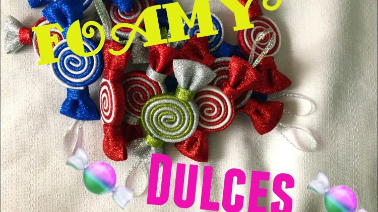 Dulce de Foamy Fácil Nivel 1 🍬 💁🏻‍♀️ ✂️ 🍬 #handcrafted  #manualidades #foami #candy