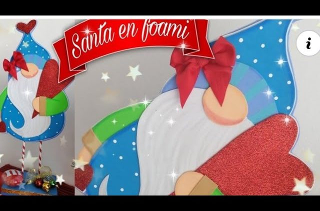 🎄 NAVIDAD EN FOAMI / 🎅 Santa claus de pie (MOLDES GRATIS) Fácil de hacer