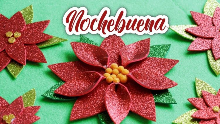 🎄 Nochebuena de foamy 🎄 Como hacer una flor de nochebuena 🎄 Ideas y decoración para navidad 🎄